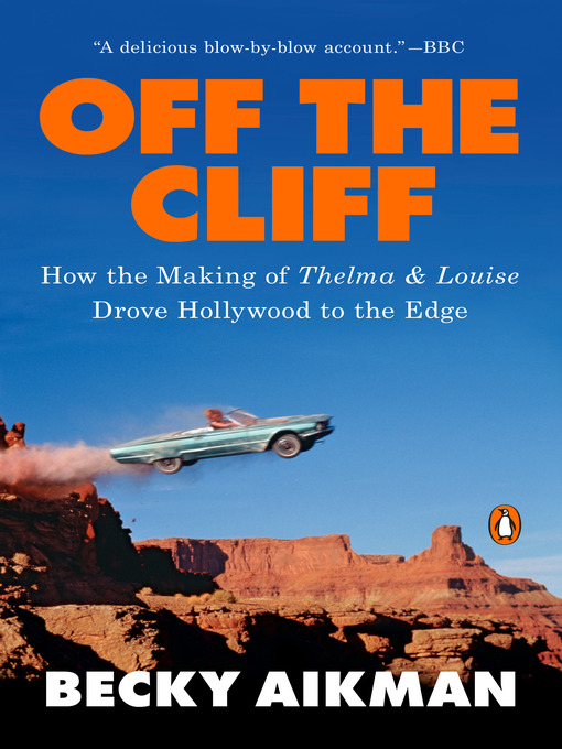 Title details for Off the Cliff by Becky Aikman - Available